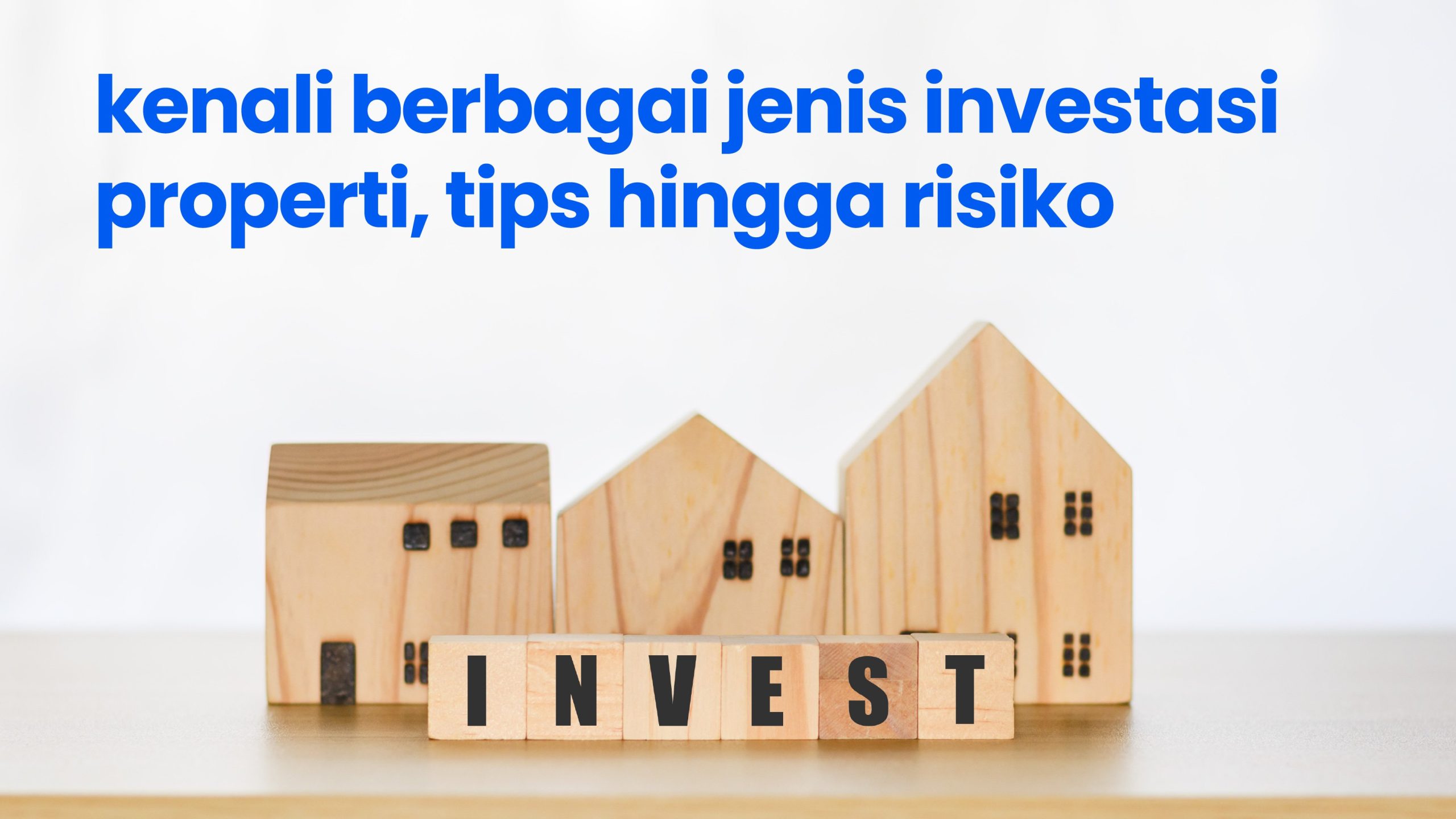 7 Rahasia Perencanaan Keuangan Jangka Panjang Dengan Investasi Properti